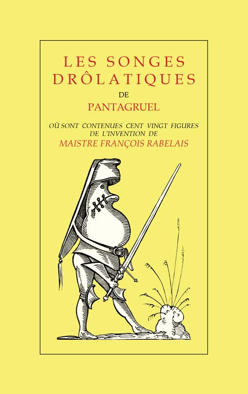 Couverture des Songes Drolatiques de Pantagruel